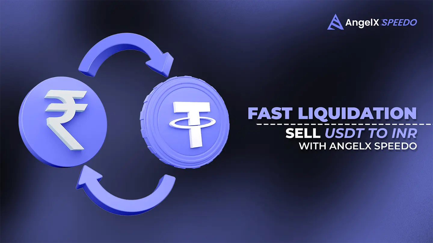 Read more about the article Fast Liquidation: Sell USDT to INR with AngelX Speedo